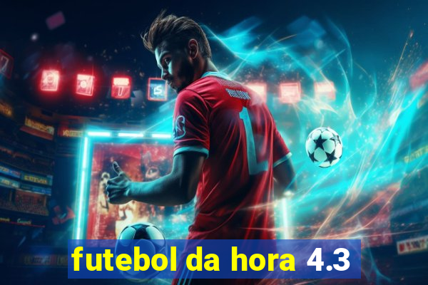 futebol da hora 4.3